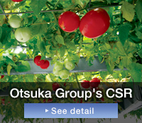 Otsuka Group's CSR. See detail